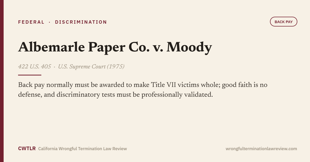 Albemarle Paper Co. v. Moody, 422 U.S. 405