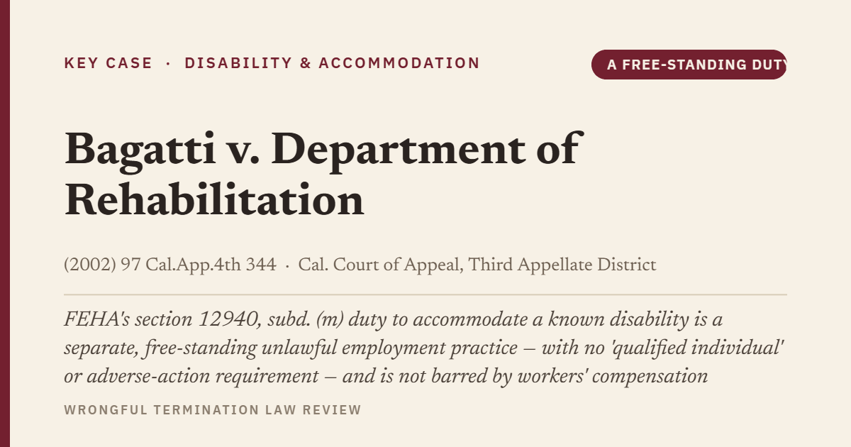 Bagatti v. Department of Rehabilitation (2002) 97 Cal.App.4th 344