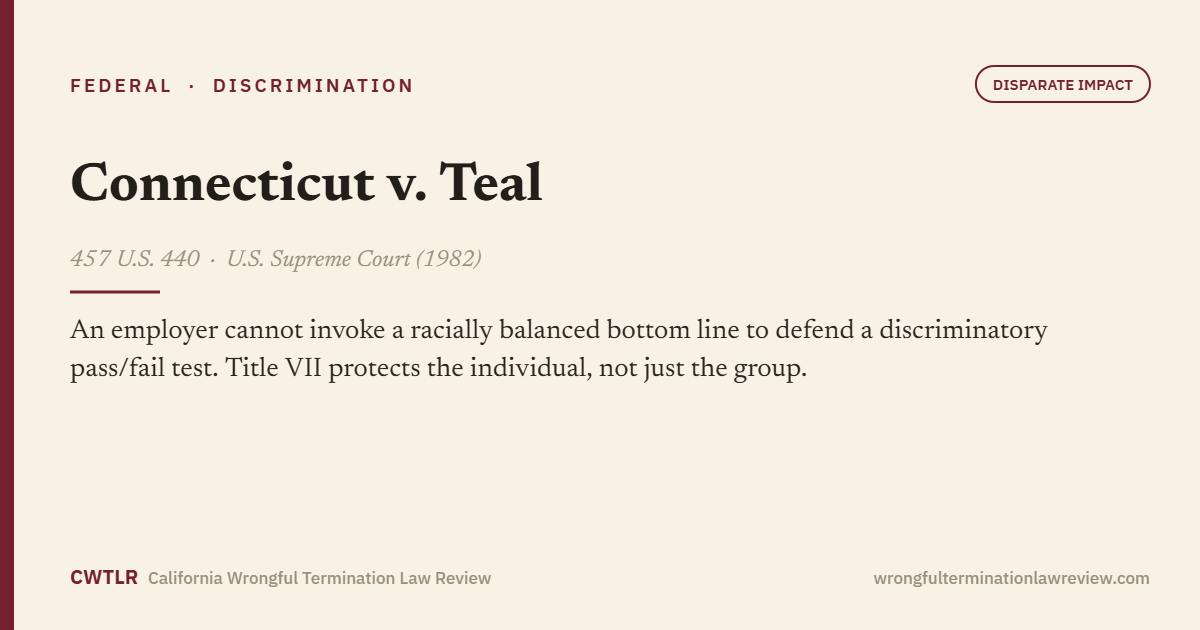 Connecticut v. Teal, 457 U.S. 440
