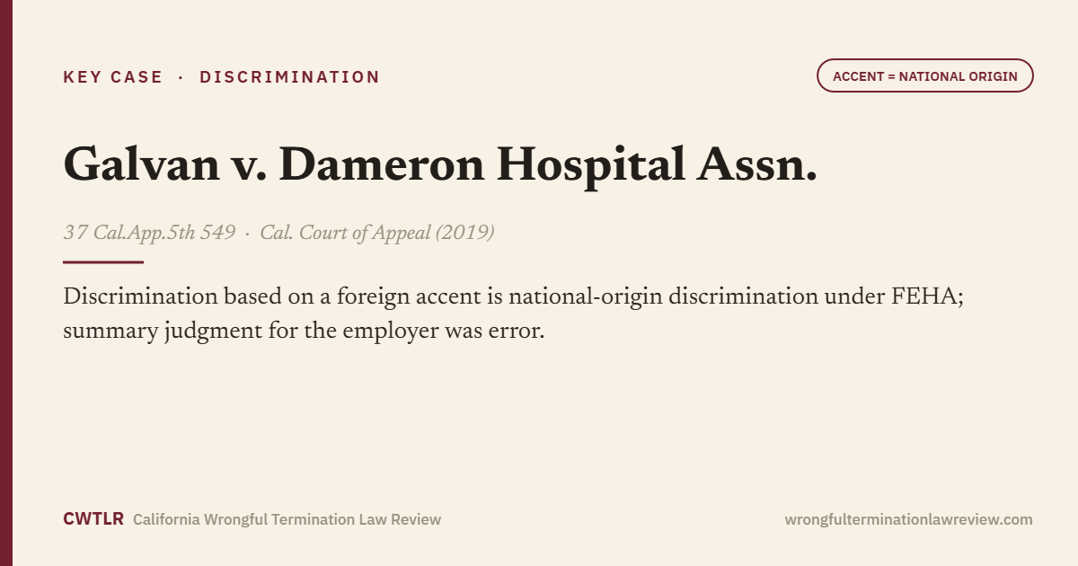 Galvan v. Dameron Hospital Assn., 37 Cal.App.5th 549