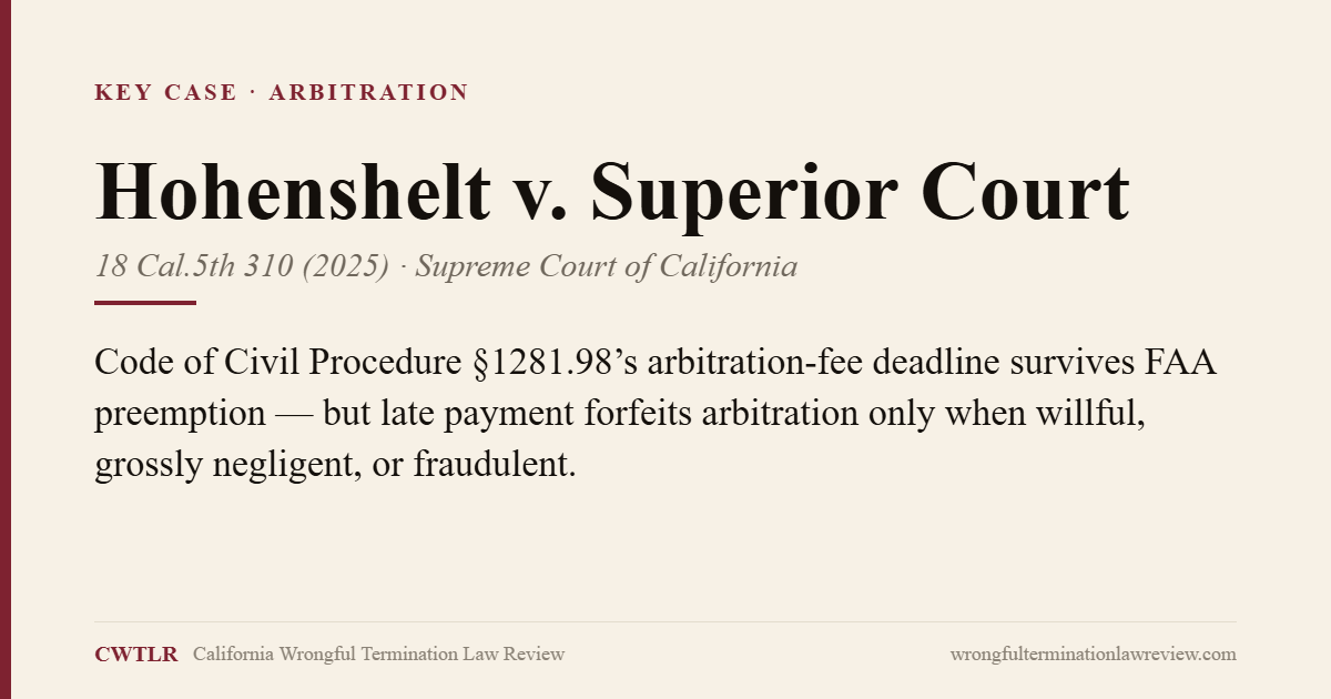 Hohenshelt v. Superior Court, 18 Cal.5th 310 (2025) · Supreme Court of California