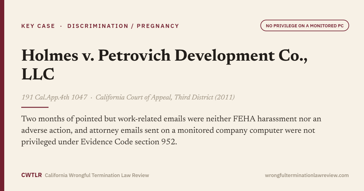 Holmes v. Petrovich Development Co., LLC, 191 Cal.App.4th 1047