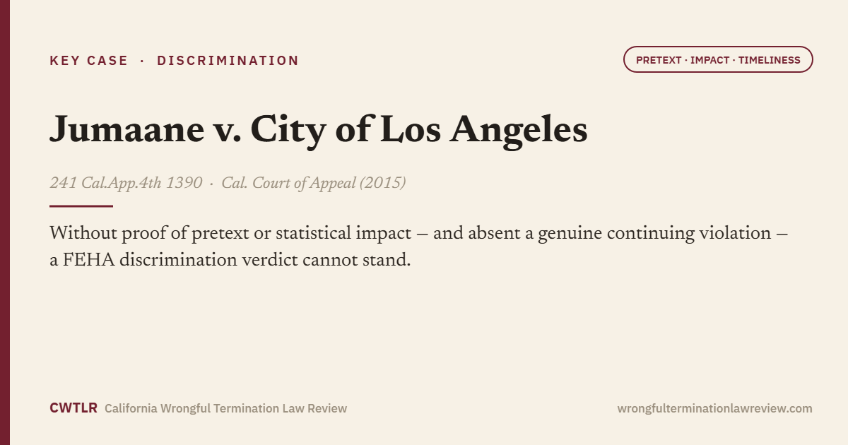 Jumaane v. City of Los Angeles, 241 Cal.App.4th 1390