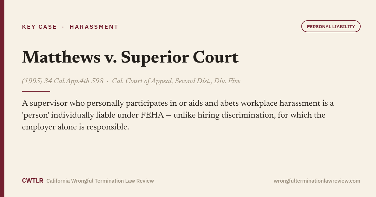 Matthews v. Superior Court, (1995) 34 Cal.App.4th 598