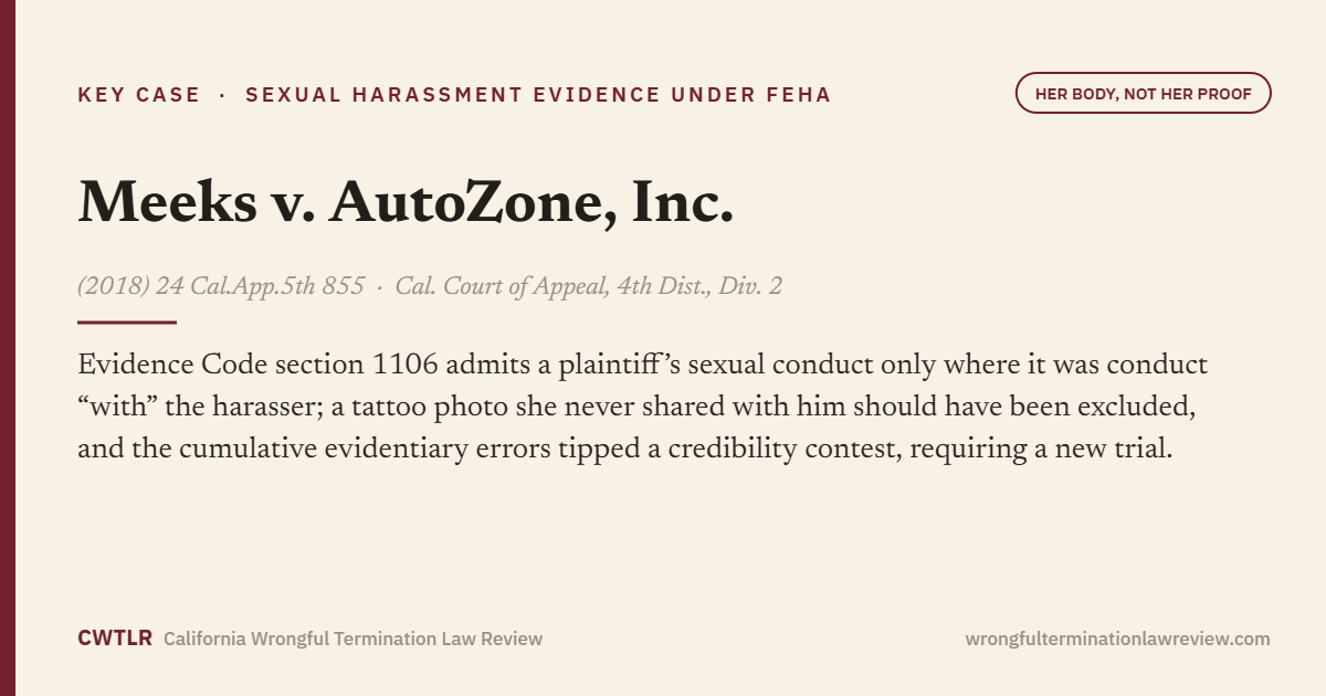 Meeks v. AutoZone, Inc., (2018) 24 Cal.App.5th 855