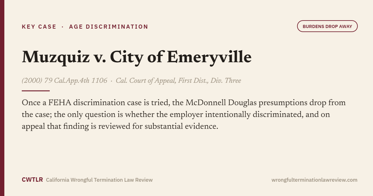 Muzquiz v. City of Emeryville, (2000) 79 Cal.App.4th 1106
