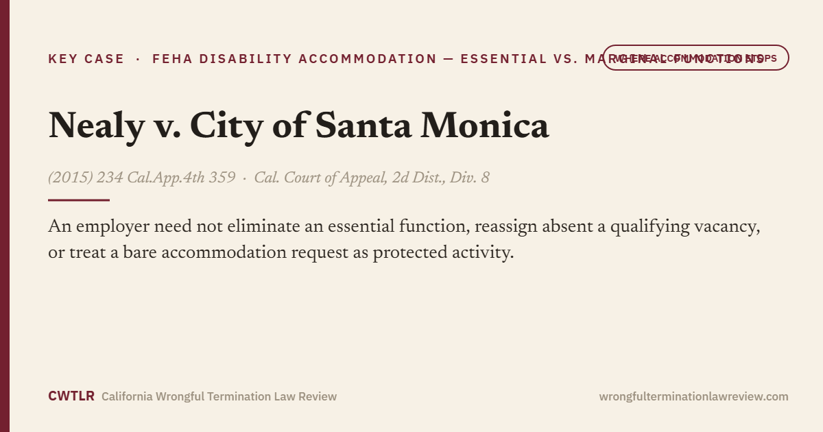 Nealy v. City of Santa Monica, (2015) 234 Cal.App.4th 359