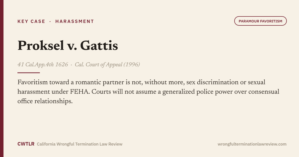 Proksel v. Gattis, 41 Cal.App.4th 1626