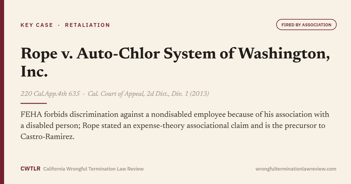 Rope v. Auto-Chlor System of Washington, Inc., 220 Cal.App.4th 635