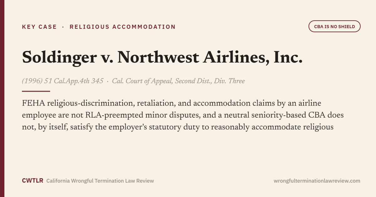 Soldinger v. Northwest Airlines, Inc., (1996) 51 Cal.App.4th 345