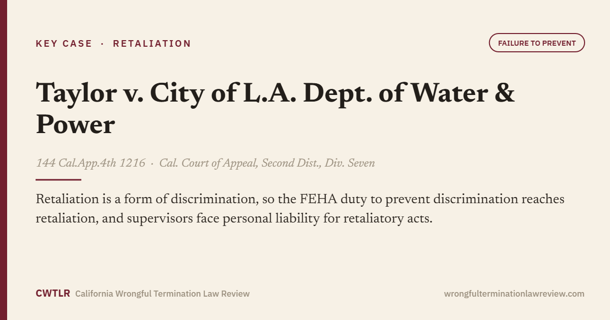 Taylor v. City of L.A. Dept. of Water & Power, 144 Cal.App.4th 1216