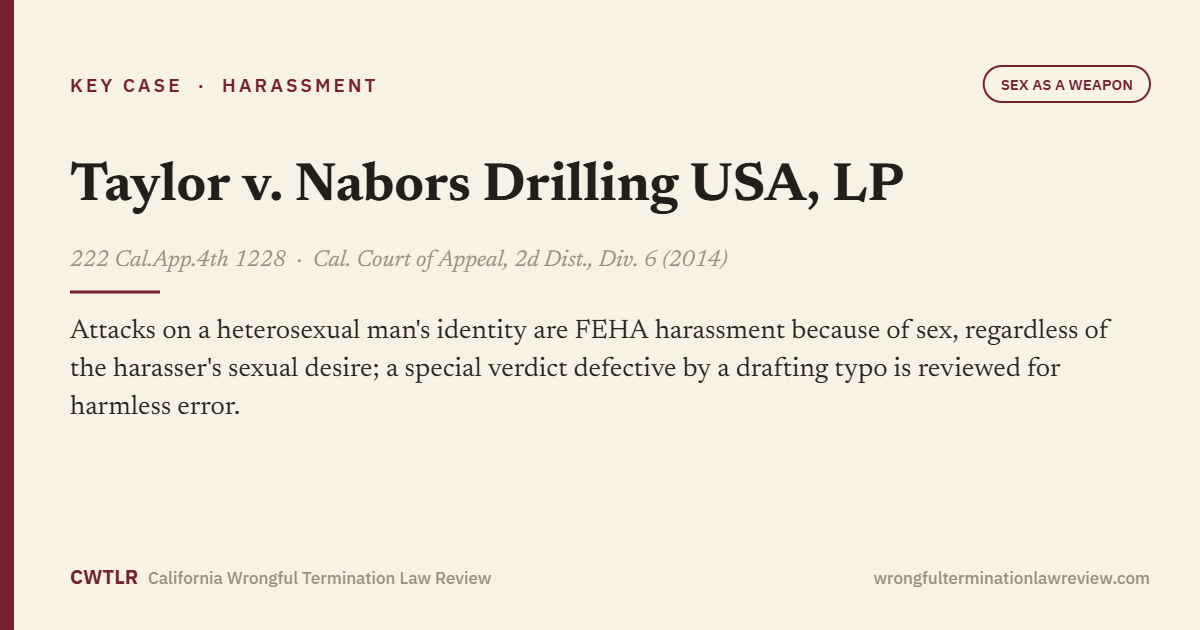 Taylor v. Nabors Drilling USA, LP, 222 Cal.App.4th 1228