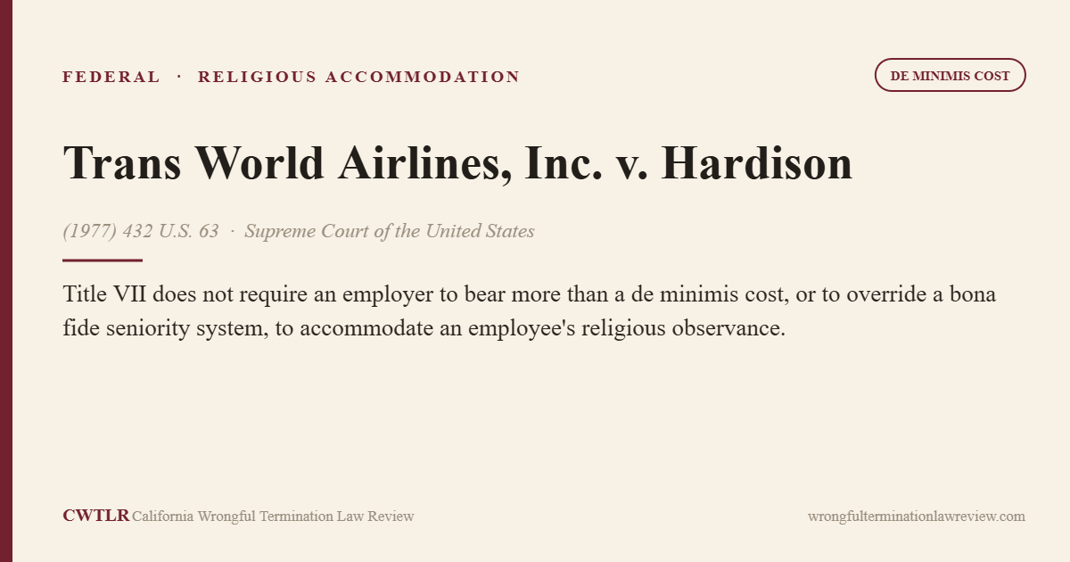 Trans World Airlines, Inc. v. Hardison, (1977) 432 U.S. 63