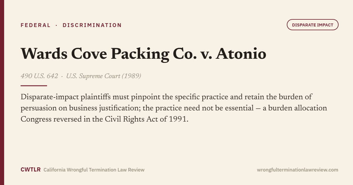 Wards Cove Packing Co. v. Atonio, 490 U.S. 642
