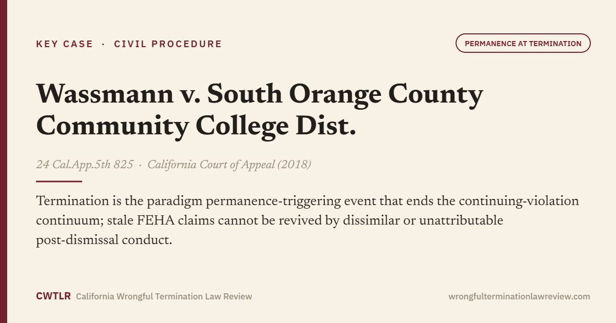 Wassmann v. South Orange County Community College Dist., 24 Cal.App.5th 825