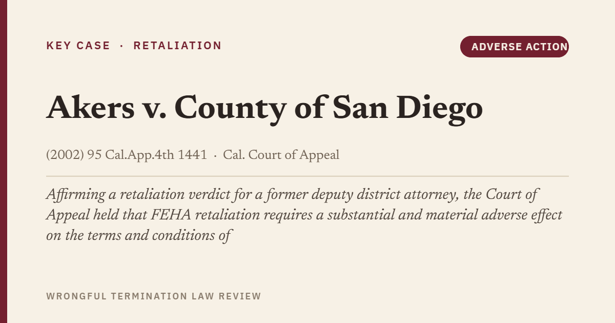 Akers v. County of San Diego (2002) 95 Cal.App.4th 1441