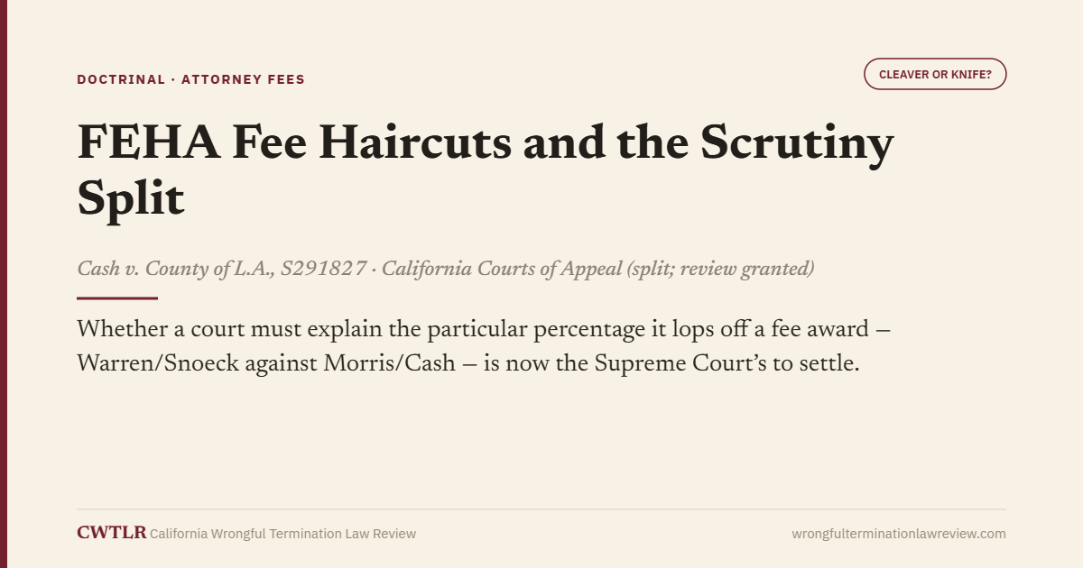 FEHA Fee Haircuts and the Scrutiny Split hero card