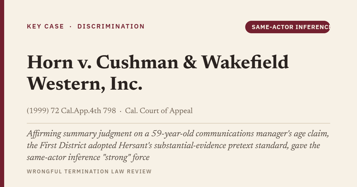 Horn v. Cushman & Wakefield Western, Inc. (1999) 72 Cal.App.4th 798