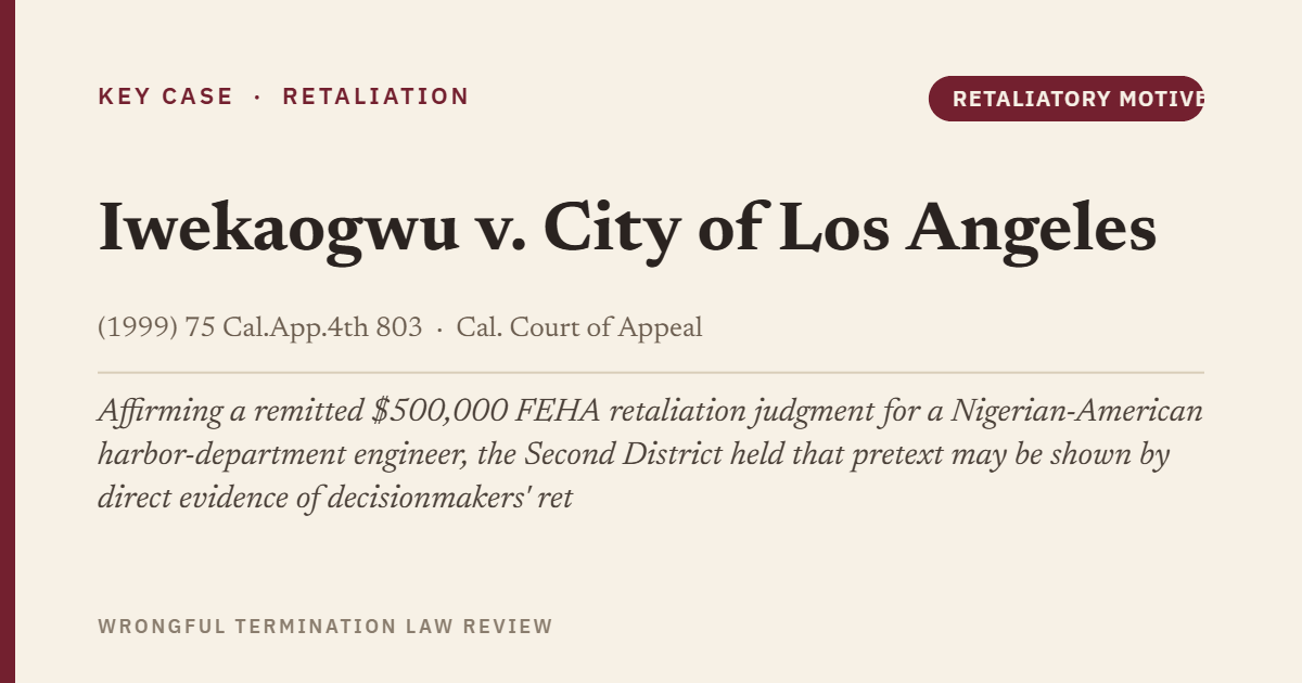 Iwekaogwu v. City of Los Angeles (1999) 75 Cal.App.4th 803
