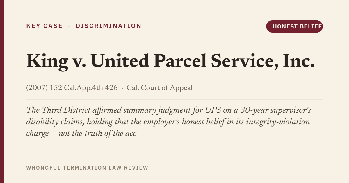 King v. United Parcel Service, Inc. (2007) 152 Cal.App.4th 426