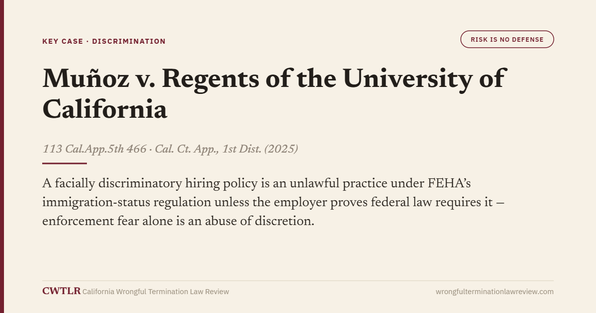 Muñoz v. Regents of the University of California — Risk Is No Defense
