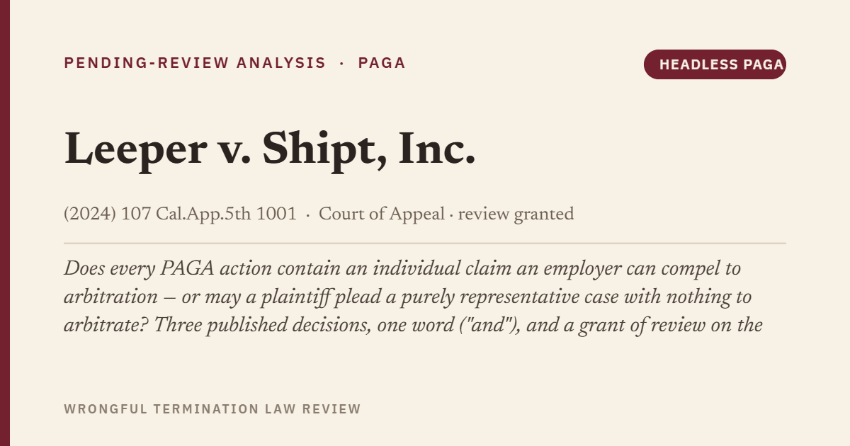 Leeper v. Shipt, Inc. (2024) 107 Cal.App.5th 1001