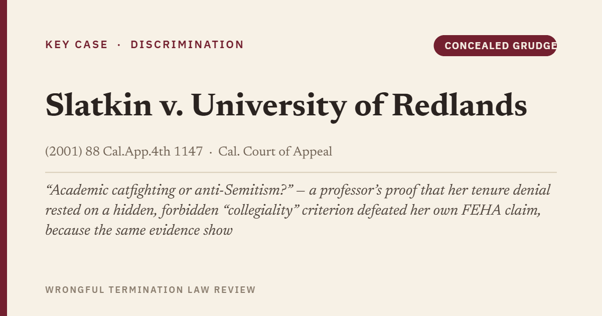 Slatkin v. University of Redlands (2001) 88 Cal.App.4th 1147